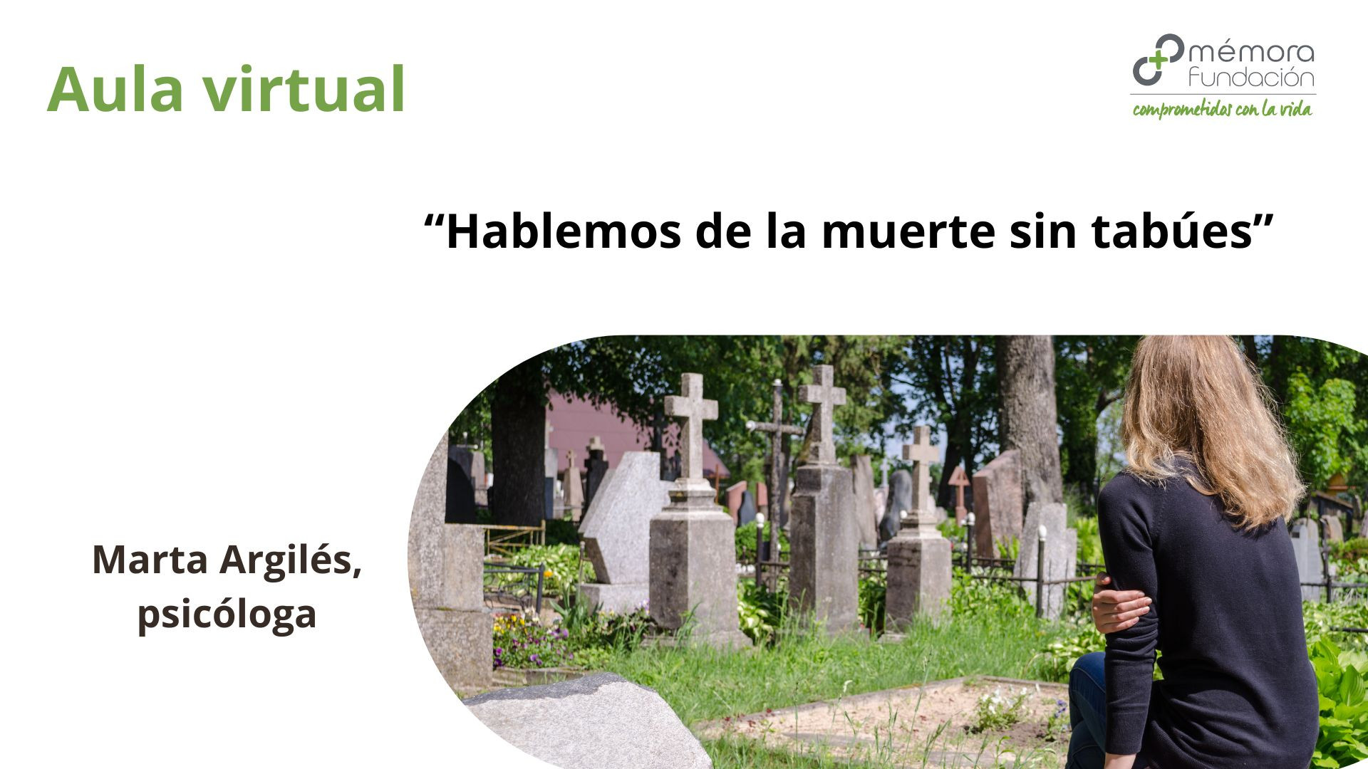 Hablemos de la muerte sin tabúes